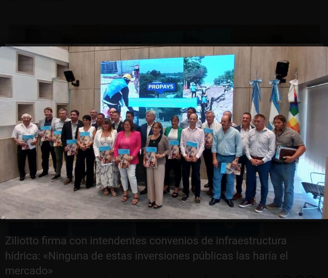 La Pampa:Ziliotto firma con intendentes convenios de infraestructura h&iacute;drica: "Ninguna de estas inversiones p&uacute;blicas las har&iacute;a el mercado"