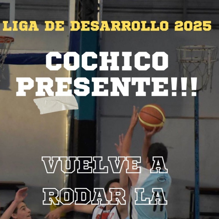 La Pampa: El Basquet del Club Cochico vuelve a la liga de desarrollo 2025 