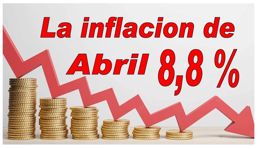 La inflaci&oacute;n de abril fue de 8,8% 