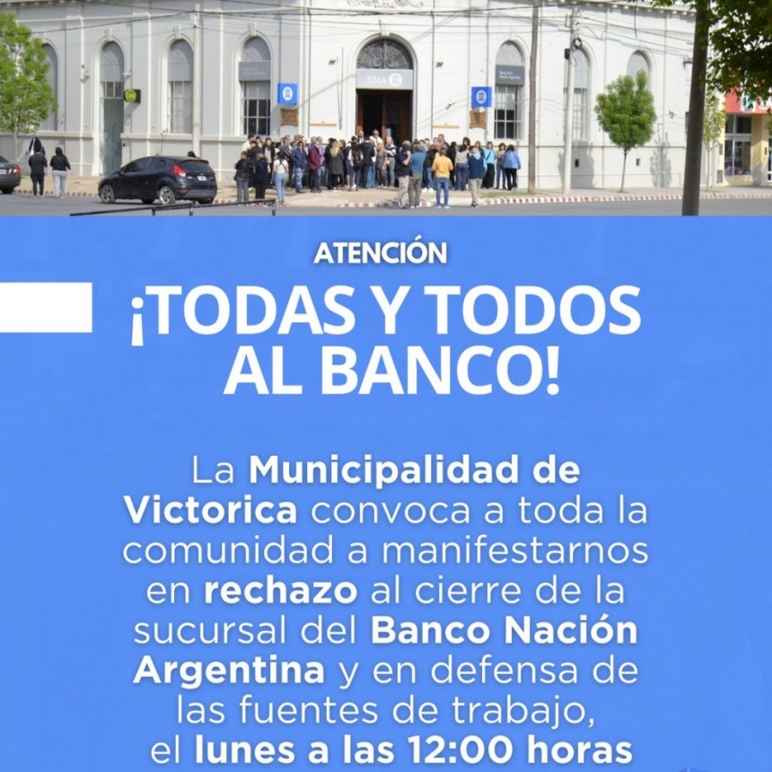 La Pampa: La Municipalidad de Victorica convoca a los habitantes a defender la sucursal del Banco Naci&oacute;n 